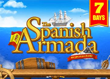 Slot 7 Days Spanish Armada